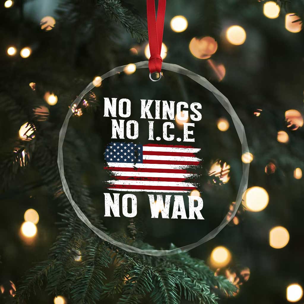 No Wars No Ice No Kings American Flag Crystal Glass Ornament Patriotic Protest Anti War Human Rights TS02 Print Your Wear