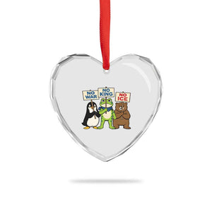 No Wars No Ice No Kings Animal Protest Heart Crystal Glass Ornament Frog Penguin Bear Resist Human Rights Activist TS02 Print Your Wear