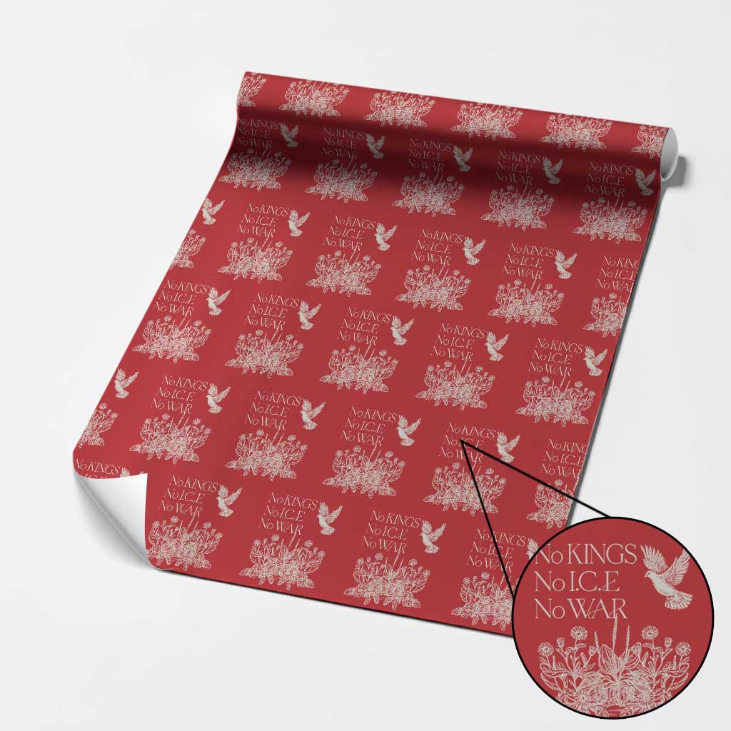 No Wars No Ice No Kings Botanical Dove Wrapping Paper Roll Peace Symbol Anti War Human Rights Protest TS02 Red Print Your Wear