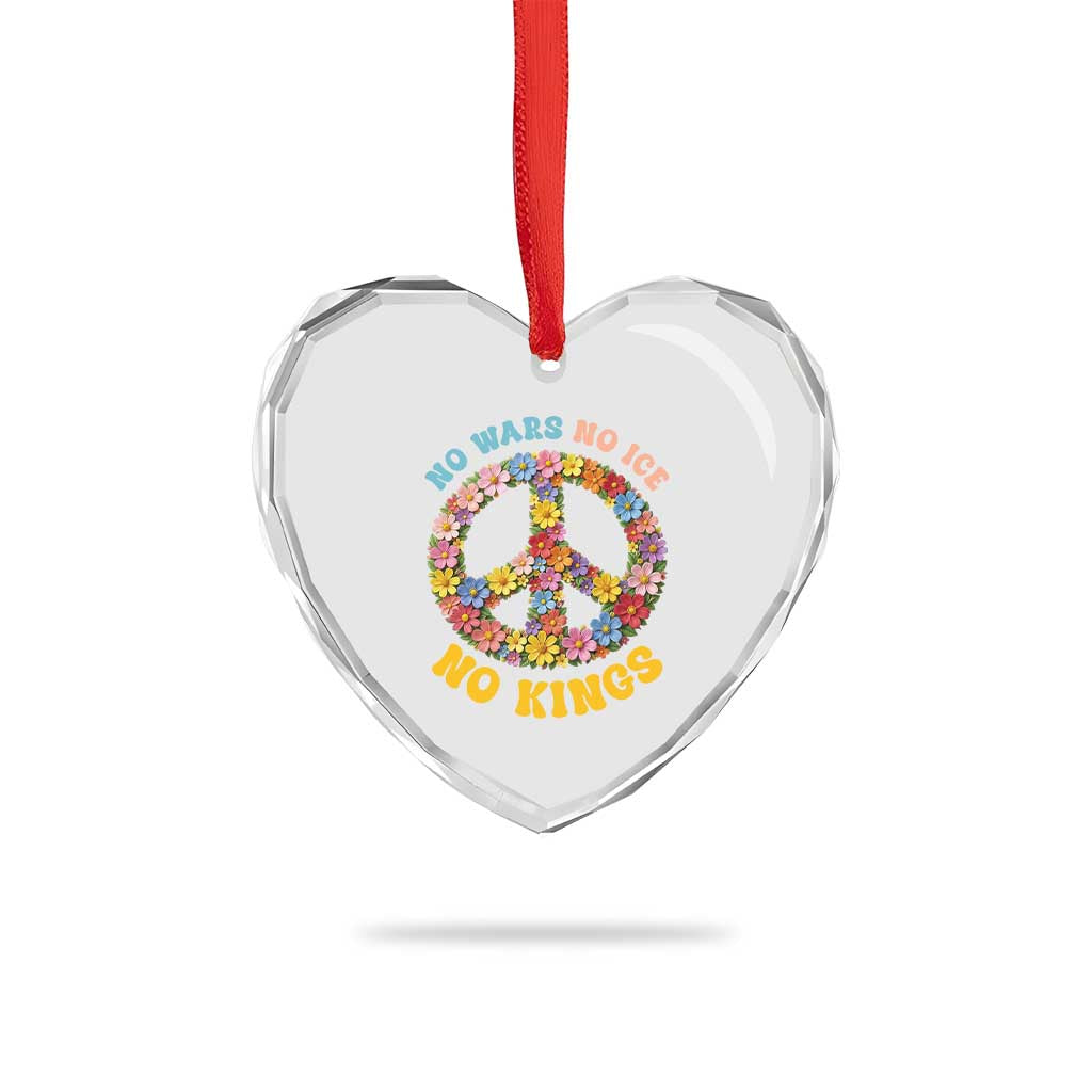 No Wars No Ice No Kings Retro Flower Heart Crystal Glass Ornament Hippie Floral Peace Sign Social Justice Anti War Protest TS02 Print Your Wear
