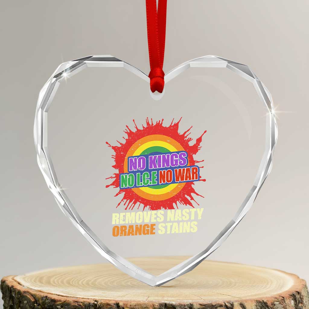 No Wars No Ice No Kings Retro Rainbow Heart Crystal Glass Ornament Remove Nasty Orange Stains Protest Political Satire TS02 Transparent Glass 3'' Heart Print Your Wear