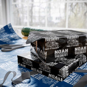 Noah Was a Conspiracy Theorist Wrapping Paper Roll Then It Rained Funny Biblical Ark Humor TS02 Black Print Your Wear