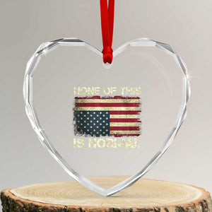 None of This Is Normal Heart Crystal Glass Ornament Retro Upside Down American Flag TS10 Transparent Glass 3'' Heart Print Your Wear
