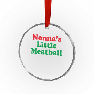 Nonna's Little Meatball Crystal Glass Ornament Funny Italian Family Baby Humor TS02 Print Your Wear