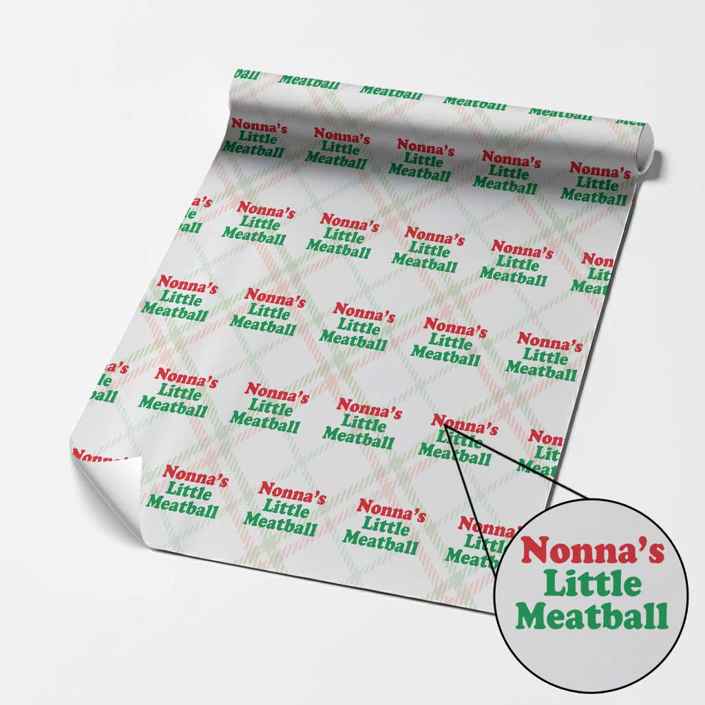 Nonna's Little Meatball Wrapping Paper Roll Funny Italian Family Baby Humor TS02 Christmas Plaid Print Your Wear