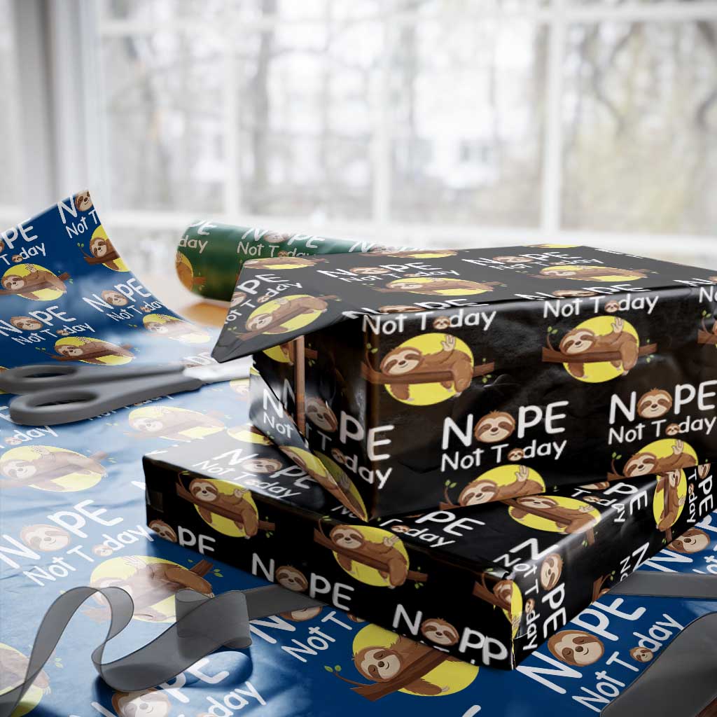 Nope Not Today Wrapping Paper Roll Funny Sloth Lover Gift TS12 Black Print Your Wear