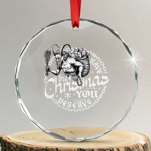 Nordic Christmas Krampus Crystal Glass Ornament Have The Christmas You Deserve Horror Xmas TS11 Transparent Glass 3'' Circle Print Your Wear