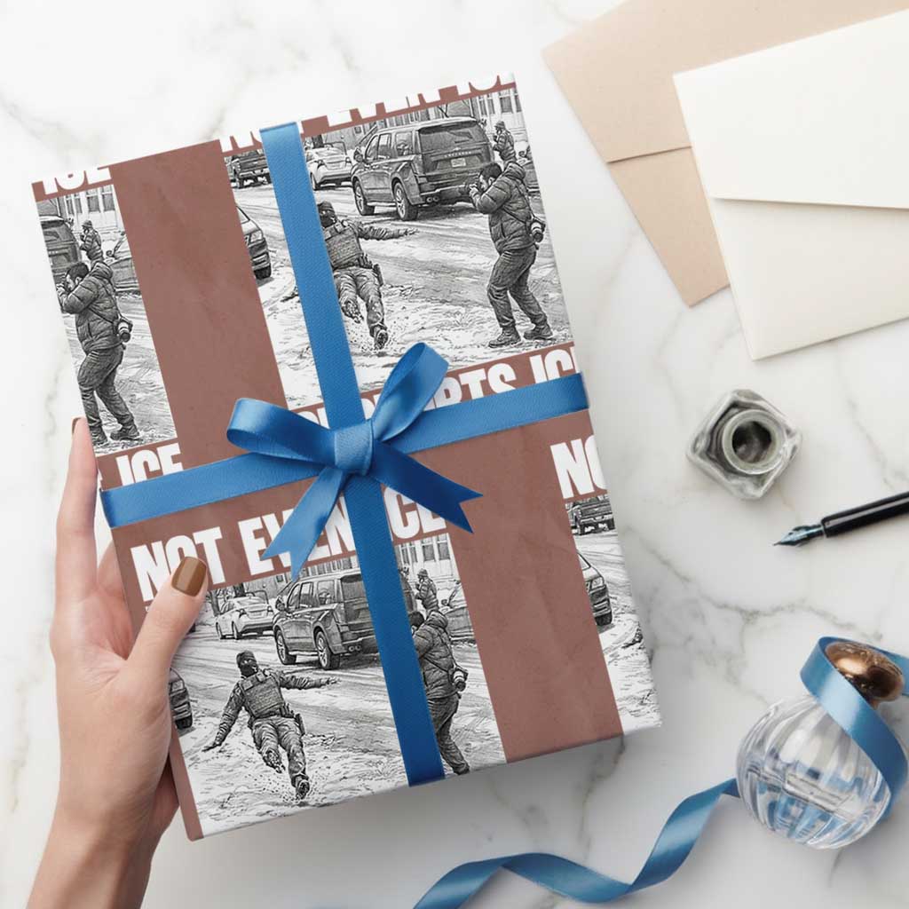 Not Even Ice Supports Ice Wrapping Paper Roll Viral Political Ice Slipping Captured Meme Against Ice TS02 Mocha Print Your Wear