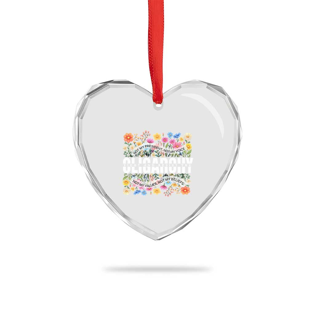 Not My President Subtle Floral Heart Crystal Glass Ornament Not My Voice Values Beliefs TS02 Print Your Wear