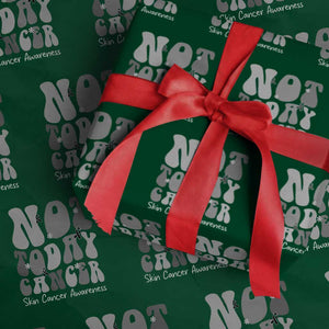 Not Today Melanoma Warrior Skeleton Cancer Fighter Wrapping Paper Roll TS12 Green Print Your Wear