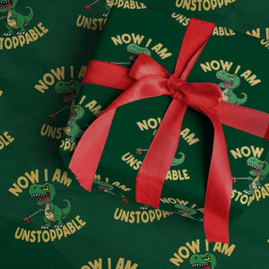 Now I Am Unstoppable Wrapping Paper Roll Funny Dinosaur Lovers TS12 Green Print Your Wear
