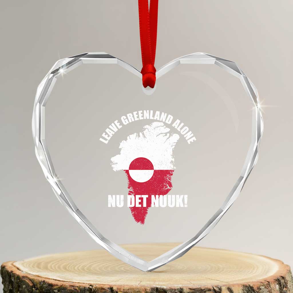 Nu Det Nuuk Leave Greenland Alone Heart Crystal Glass Ornament Political Statement Greenland Policy TS11 Transparent Glass 3'' Heart Print Your Wear
