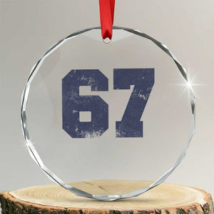 Number 67 Crystal Glass Ornament Numbered Uniform Sports Jersey Team 67th Birthday TS10 Transparent Glass 3'' Circle Print Your Wear
