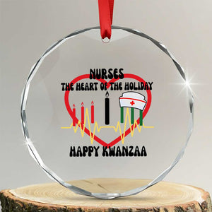 Nurse The Heart Of The Holiday Crystal Glass Ornament Happy Kwanzaa Medical Gift TS12 Transparent Glass 3'' Circle Print Your Wear