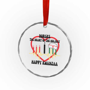 Nurse The Heart Of The Holiday Crystal Glass Ornament Happy Kwanzaa Medical Gift TS12 Print Your Wear