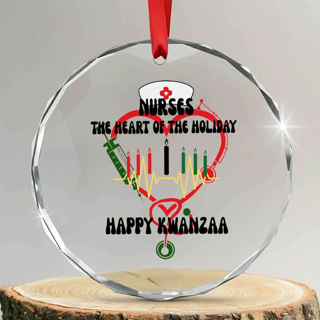 Nurses The Heart Of The Holiday Crystal Glass Ornament Kwanzaa Celebration Gift TS12 Transparent Glass 3'' Circle Print Your Wear