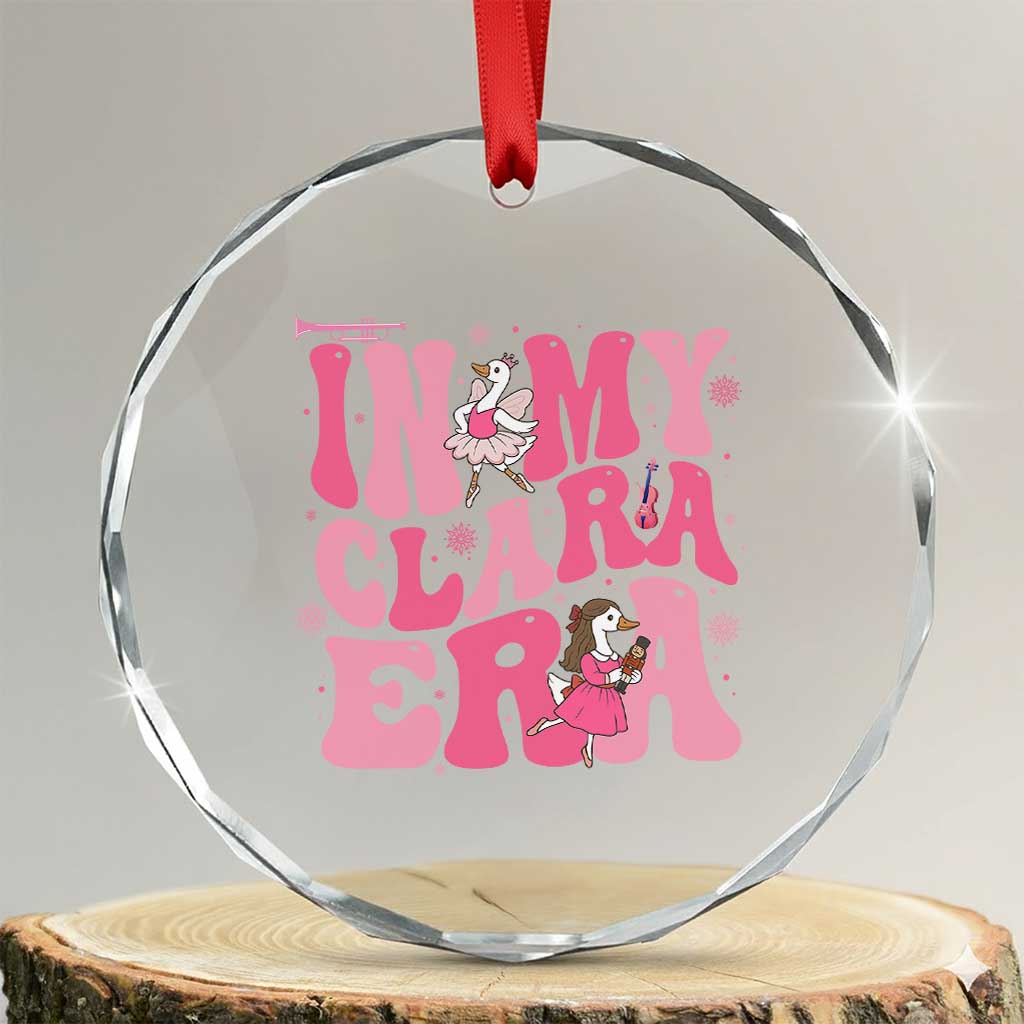Nutcracker Goose Ballet Crystal Glass Ornament In My Clara Era TS14 Transparent Glass 3'' Circle Print Your Wear