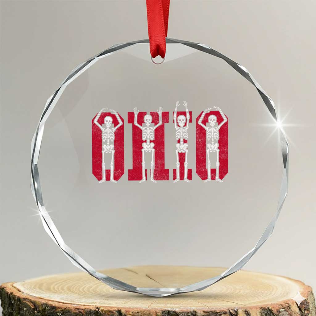 O-H-I-O State Crystal Glass Ornament Funny Skeletons Ohio Vintage Halloween Team TS10 Transparent Glass 3'' Circle Print Your Wear