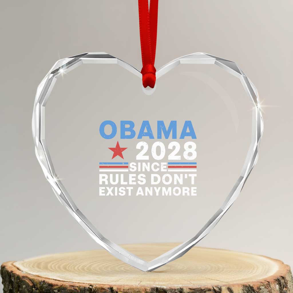 Obama 2028 Since Rules Dont Exist Anymore Heart Crystal Glass Ornament Political Satire Red White and Blue TS02 Transparent Glass 3'' Heart Print Your Wear