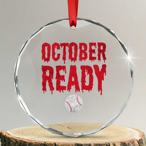 October Ready Crystal Glass Ornament Philadelphia Playoff Baseball Gift Halloween Costume TS10 Transparent Glass 3'' Circle Print Your Wear