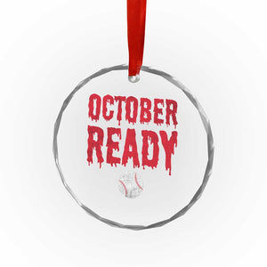October Ready Crystal Glass Ornament Philadelphia Playoff Baseball Gift Halloween Costume TS10 Print Your Wear