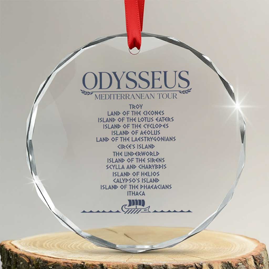 Odysseus Mediterranean Tour Crystal Glass Ornament Funny Greek Mythology Ancient History Graphic TS02 Transparent Glass 3'' Circle Print Your Wear