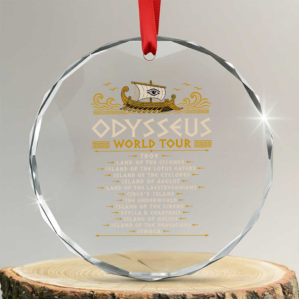 Odysseus World Tour Epic Journey Crystal Glass Ornament Funny Greek Mythology Odyssey History Gift TS02 Transparent Glass 3'' Circle Print Your Wear