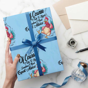 Of Course I Talk To Myself I Need Expert Advice Wrapping Paper Roll Funny Sarcastic Quote TS12 Light Blue Print Your Wear