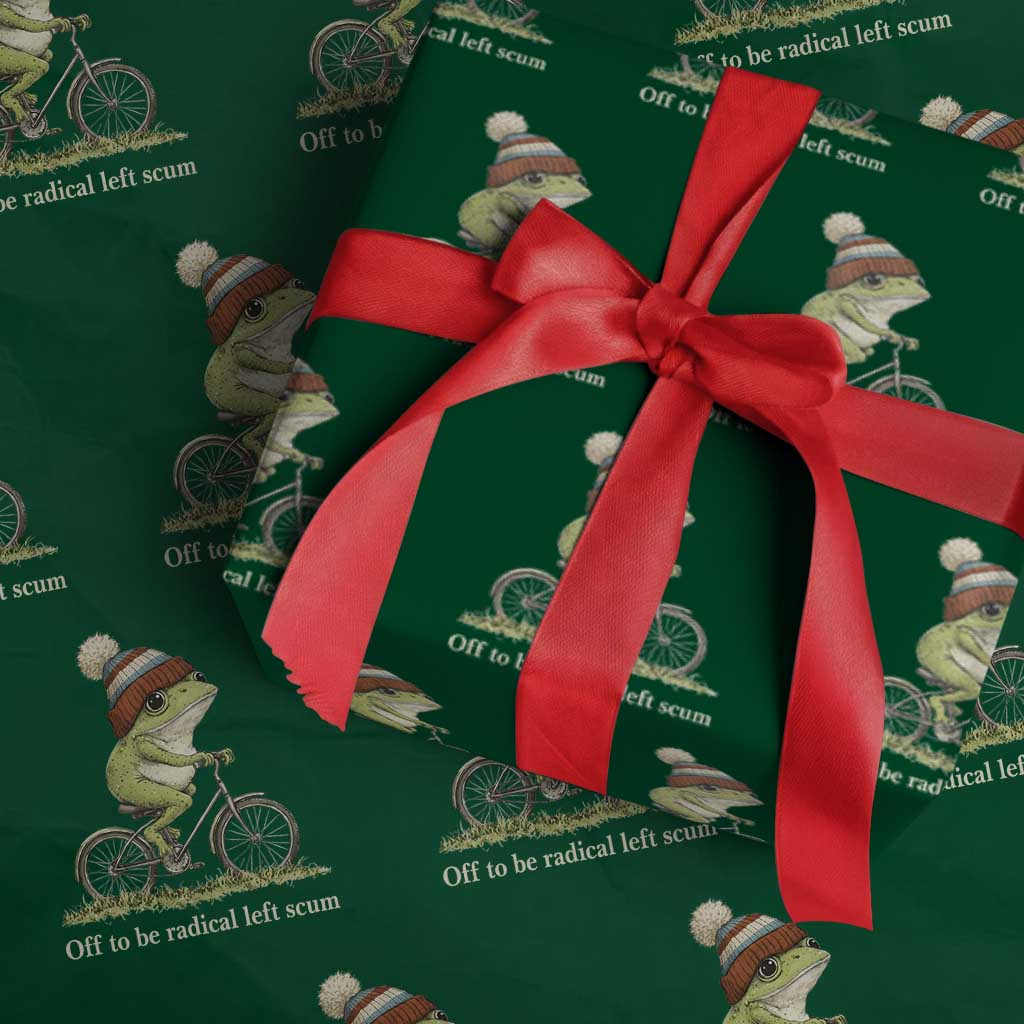 Off To Be Radical Left Scum Wrapping Paper Roll Funny Frog Resistance TS11 Green Print Your Wear