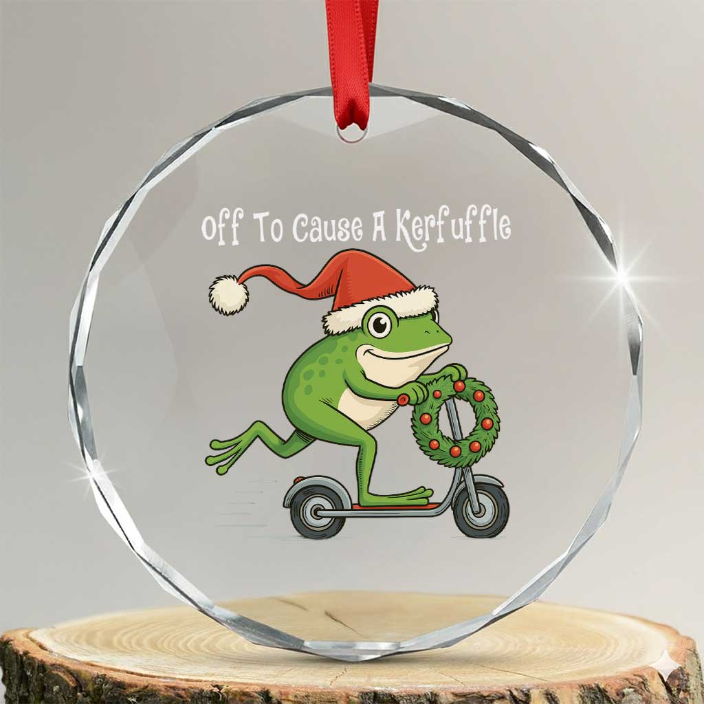 Off To Cause A Kerfuffle Crystal Glass Ornament Funny Frog Christmas TS14 Transparent Glass 3'' Circle Print Your Wear