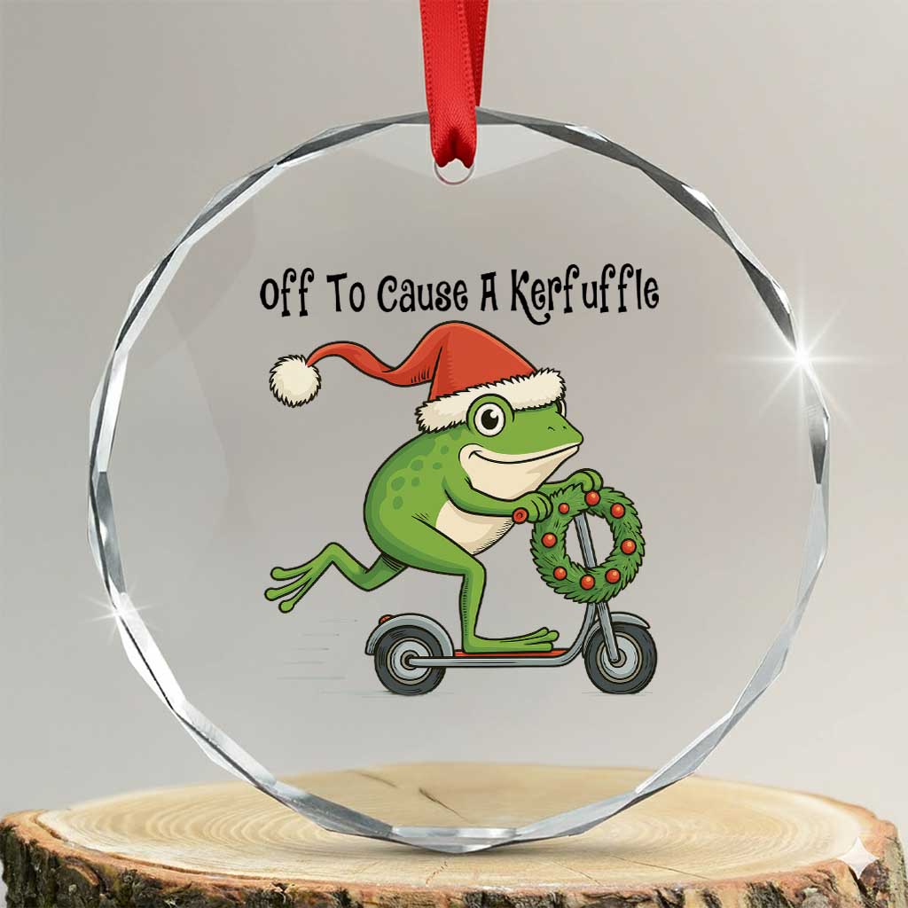 Off To Cause A Kerfuffle Crystal Glass Ornament Funny Frog Christmas Meme Weirdcore TS14 Transparent Glass 3'' Circle Print Your Wear