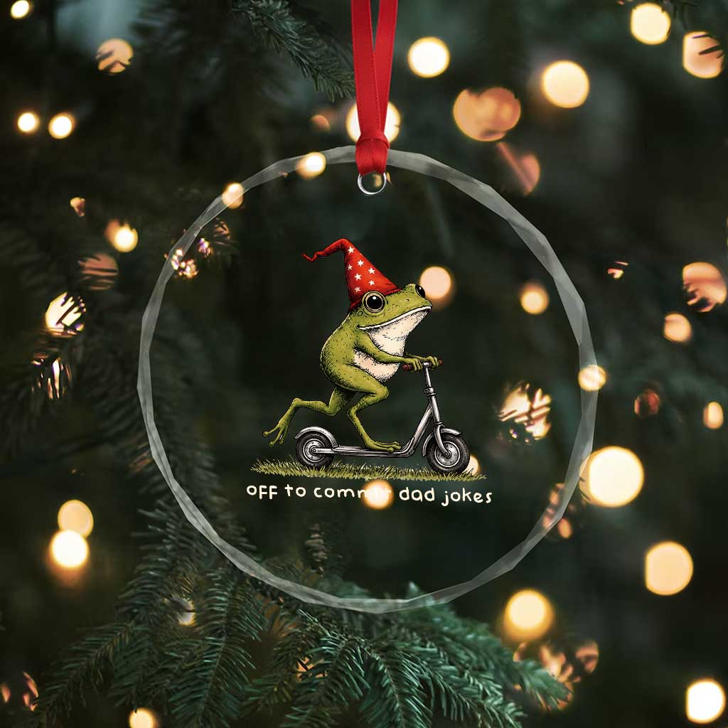 Off To Commit Dad Jokes Crystal Glass Ornament Funny Daddy Frog Scooter Fathers Day TS11 Print Your Wear