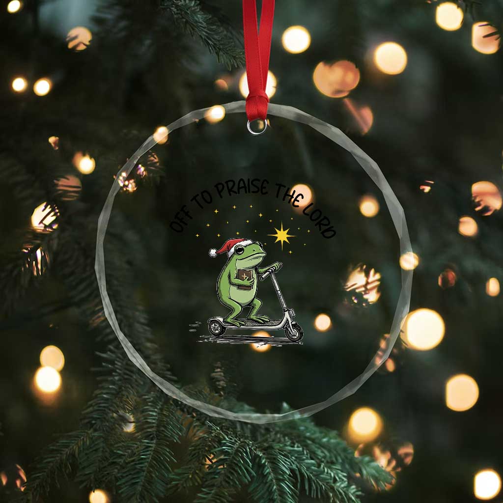 Off To Praise The Lord Crystal Glass Ornament Funny Frog Christian TS14 Print Your Wear