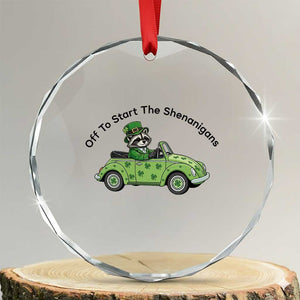 Off To Start The Shenanigans Crystal Glass Ornament Funny Irish Raccoon TS12 Transparent Glass 3'' Circle Print Your Wear