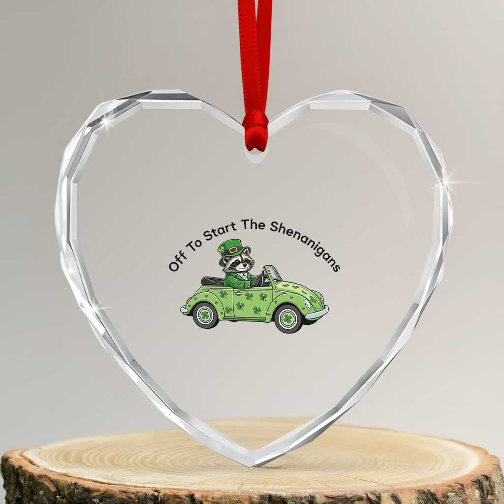Off To Start The Shenanigans Heart Crystal Glass Ornament Funny Irish Raccoon TS12 Transparent Glass 3'' Heart Print Your Wear