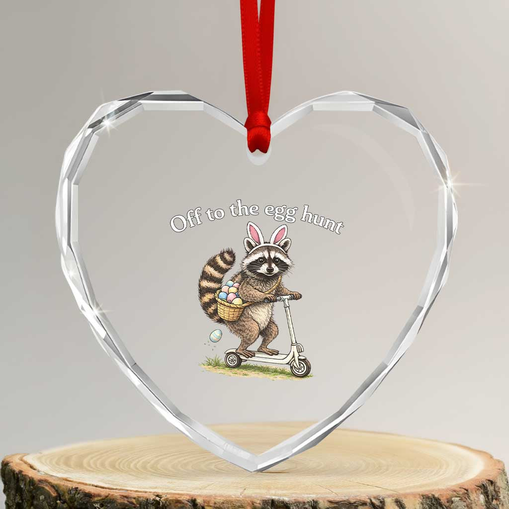 Off To The Egg Hunt Heart Crystal Glass Ornament Funny Easter Raccoon TS14 Transparent Glass 3'' Heart Print Your Wear