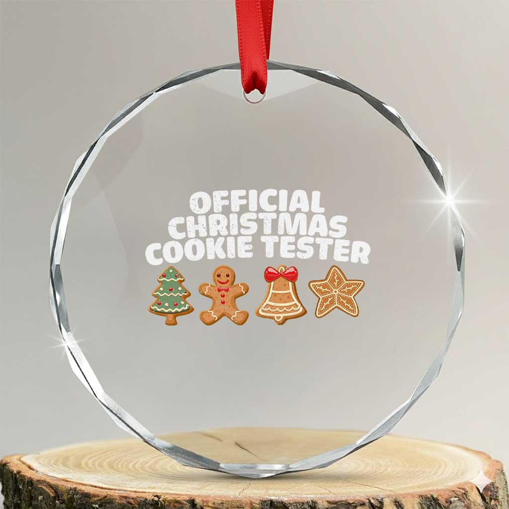Official Christmas Cookie Tester Crystal Glass Ornament Taster Baking Crew Sibling Matching TS10 Transparent Glass 3'' Circle Print Your Wear