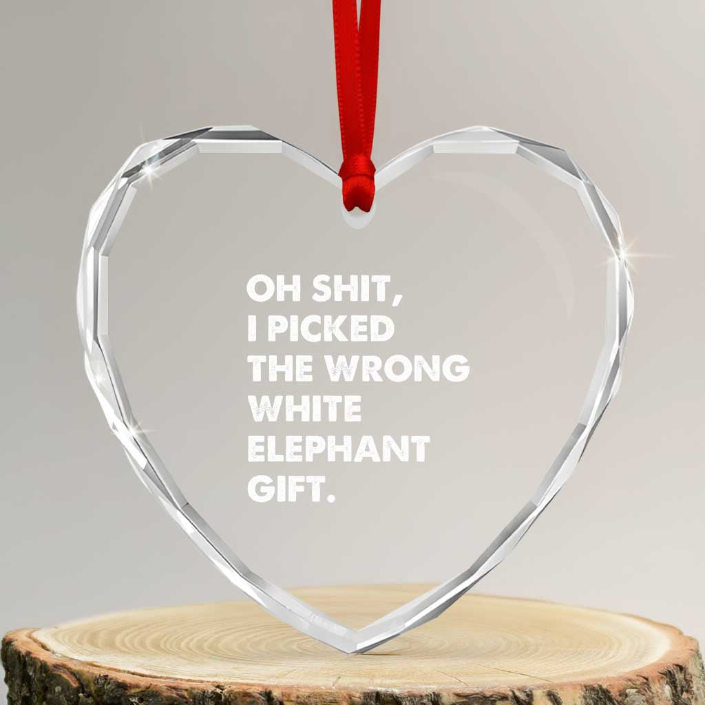 Oh Shit Funny White Elephant Gifts Heart Crystal Glass Ornament TS10 Transparent Glass 3'' Heart Print Your Wear