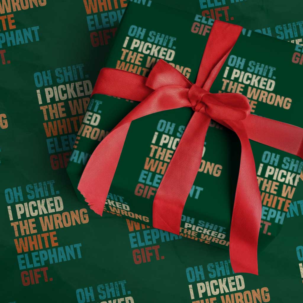 Oh Shit I Picked The Wrong White Elephant Gift Wrapping Paper Roll Funny Retro Christmas Gift Exchange TS11 Green Print Your Wear