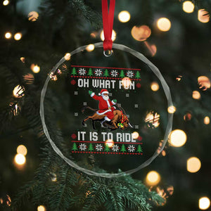 Oh What Fun It Is To Ride Crystal Glass Ornament Black Santa Bull Rider Ugly Christmas Gift TS12 Print Your Wear