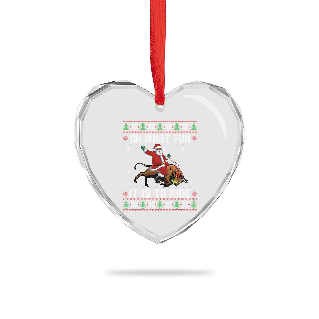 Oh What Fun It Is To Ride Heart Crystal Glass Ornament Black Santa Bull Rider Ugly Christmas Gift TS12 Print Your Wear