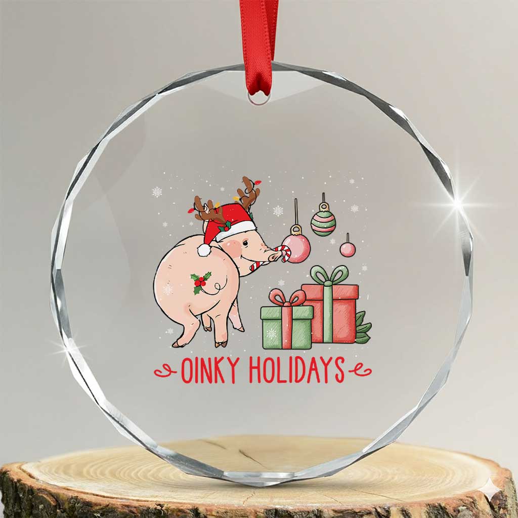 Oinky Holidays Crystal Glass Ornament Funny Christmas Pig Lover Gift TS12 Transparent Glass 3'' Circle Print Your Wear