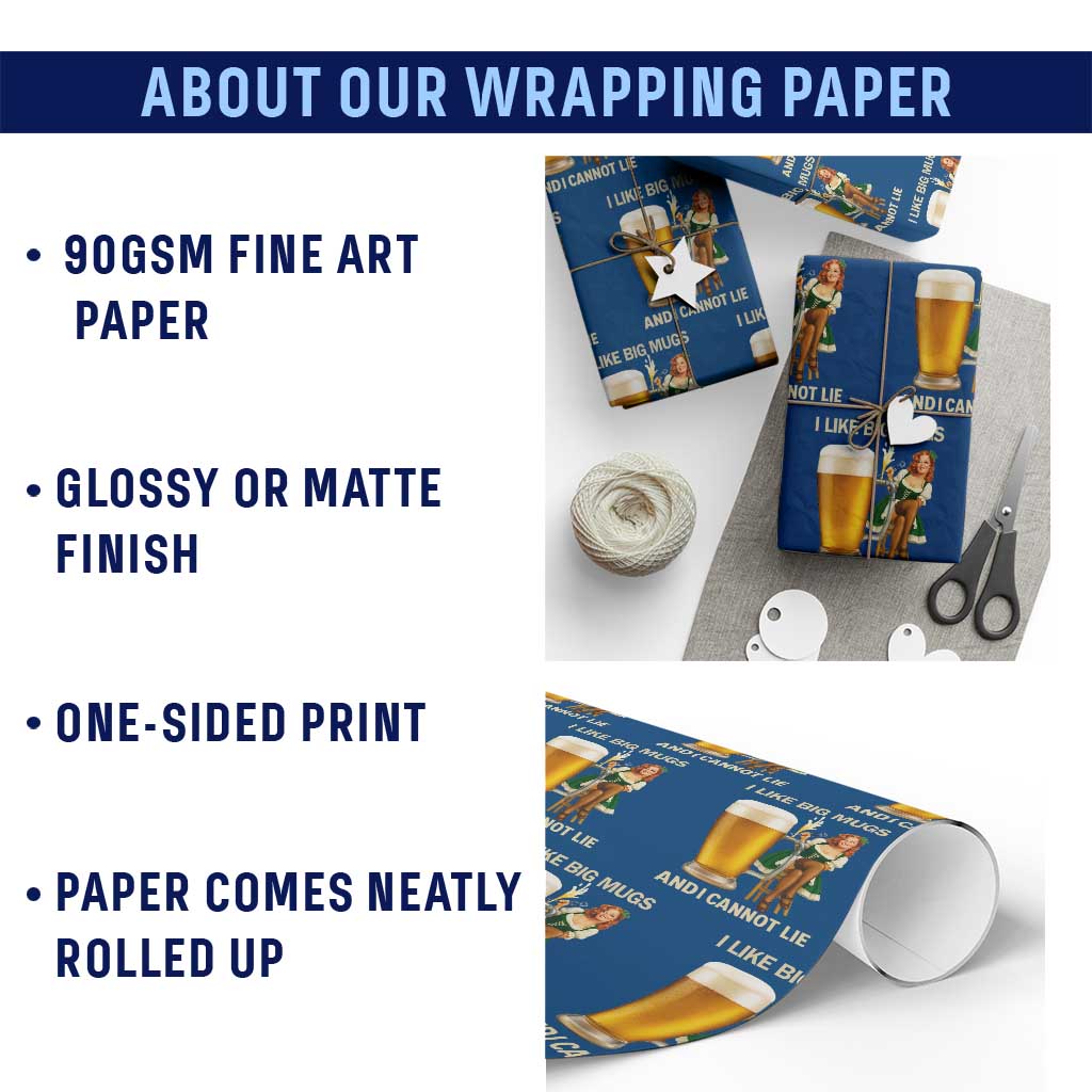 Oktoberfest Beer Wrapping Paper Roll Funny I Like Big Mugs Pin Up Girl Dirndl TS10 Print Your Wear