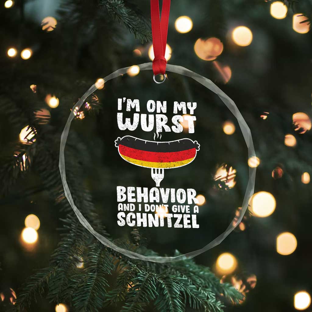 Oktoberfest On My Wurst Behavior Crystal Glass Ornament Dont Give Schnitzel Funny German TS10 Print Your Wear