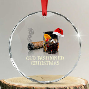 Old Fashioned Cocktail Christmas Crystal Glass Ornament Funny Bourbon Cocktail Drink TS10 Transparent Glass 3'' Circle Print Your Wear
