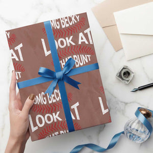 OMG Becky Look At That Bunt Funny Baseball Wrapping Paper Roll TS11 Mocha Print Your Wear