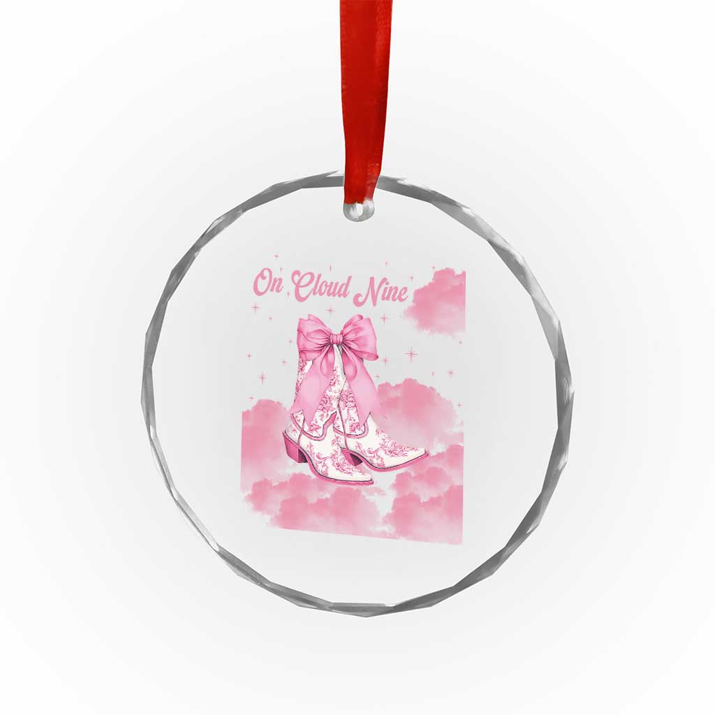 On Cloud Nine Crystal Glass Ornament 9th Birthday Bday Girl Pink Coquette Cowgirl Boots TS11 Print Your Wear