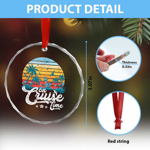 On Cruise Time Crystal Glass Ornament Retro Summer Vacation Cruising TS10 Print Your Wear