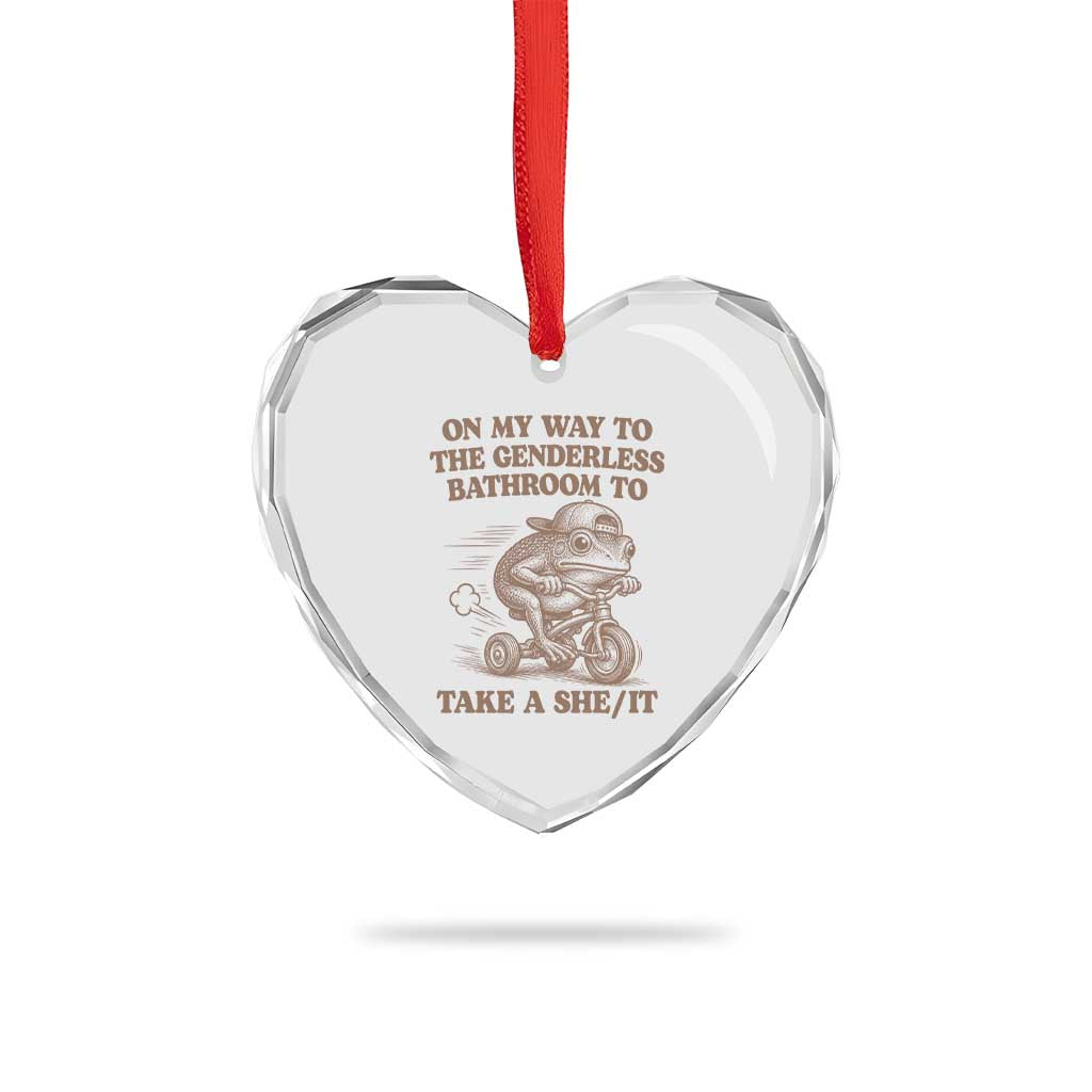 On My Way To The Genderless Bathroom To Take a She/It Heart Crystal Glass Ornament Funny Frog Graphic