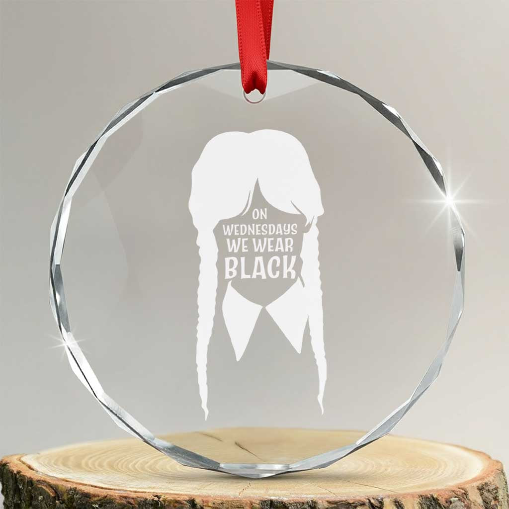 On Wednesdays We Wear Black Crystal Glass Ornament Goth Halloween TS10 Transparent Glass 3'' Circle Print Your Wear